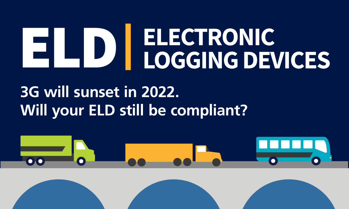 3G sunset and ELDs