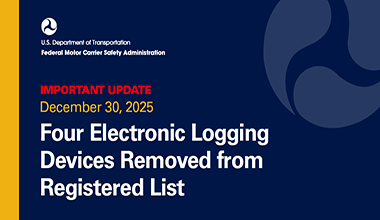 Important Update: December 30, 2025; Four Electronic Logging Devices Removed from Registered List