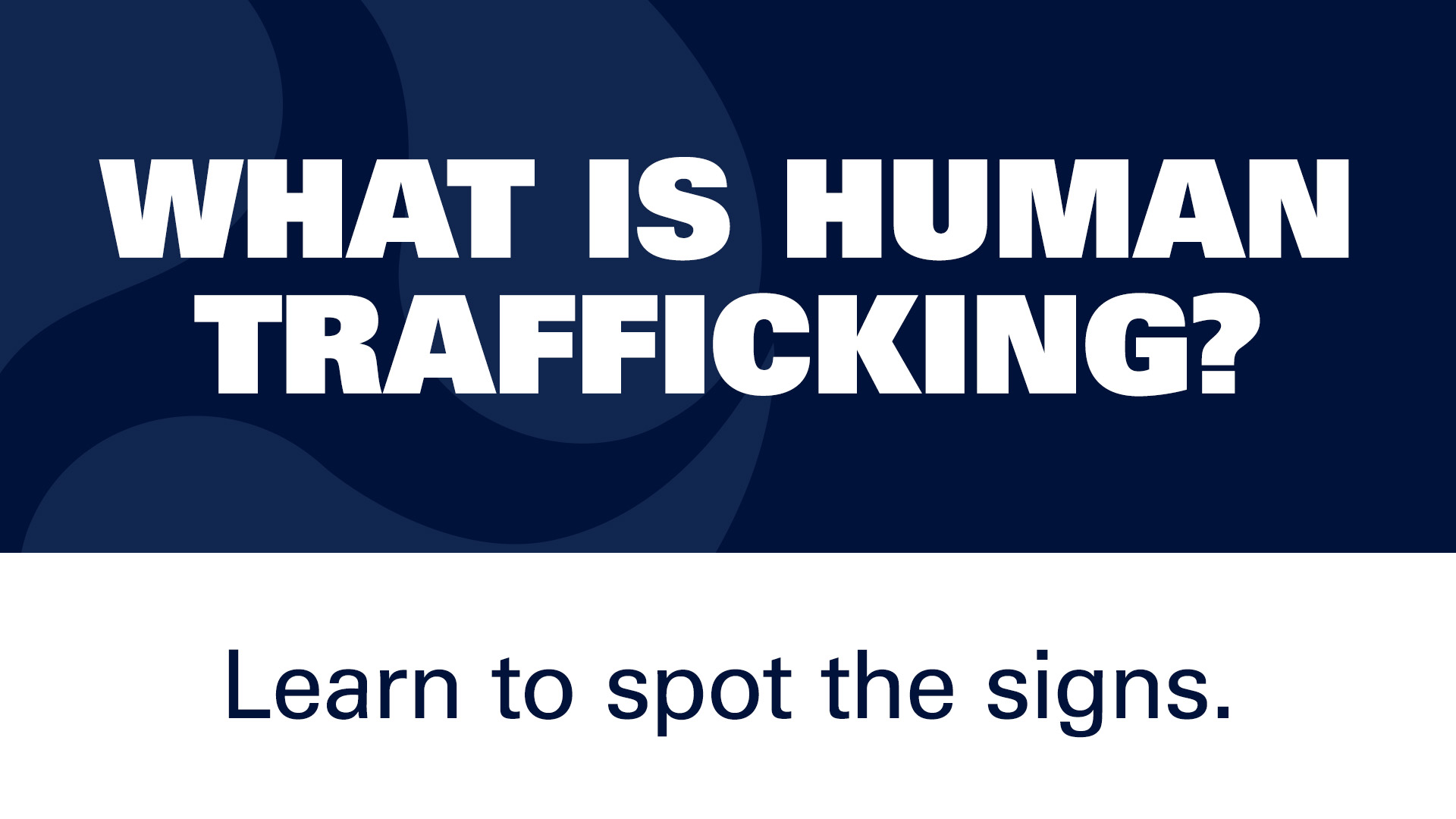 What is human trafficking?