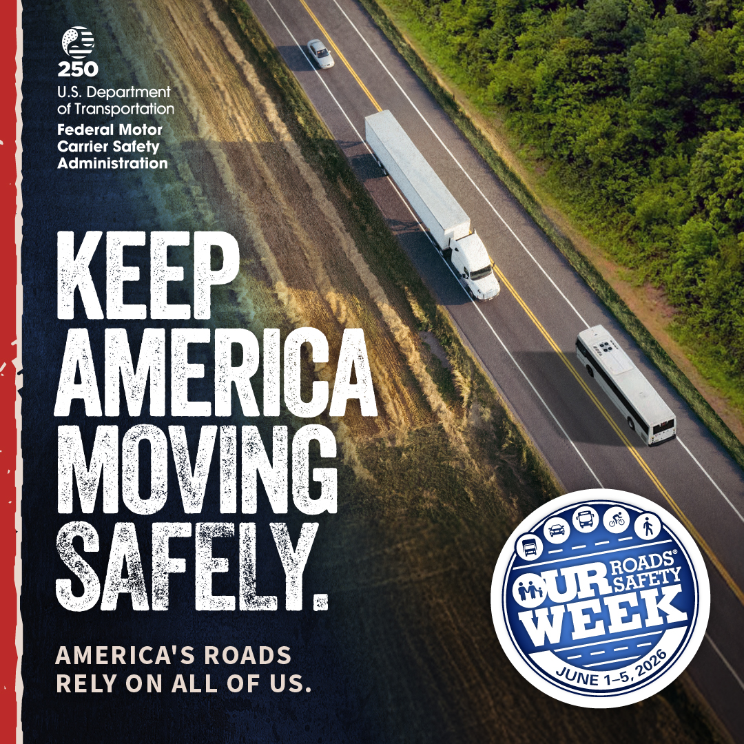 Keep America moving safely. 