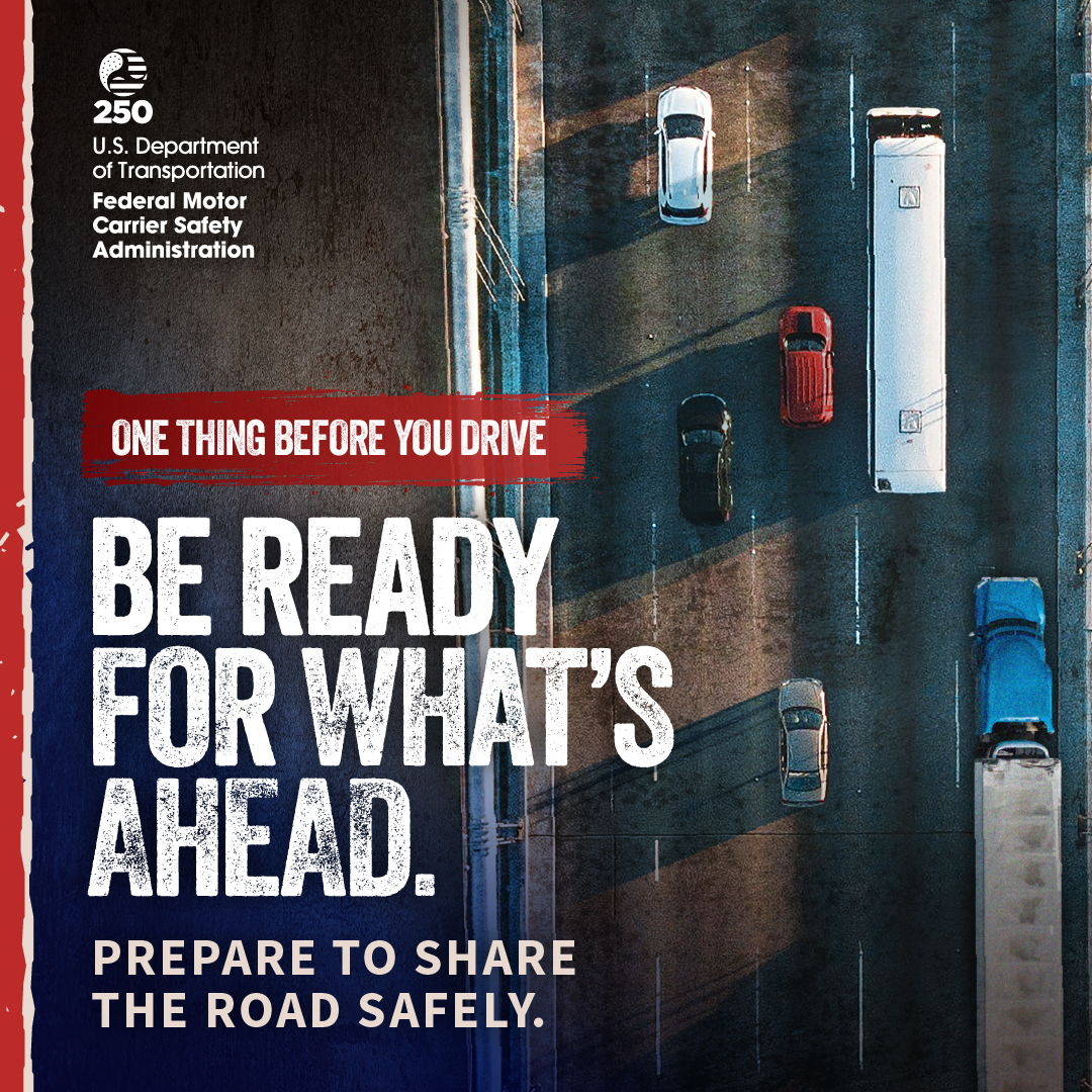 Be ready for what's ahead. Prepare to share the road safely. 
