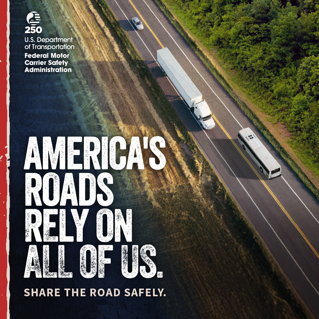 America's roads rely on all of us. 
