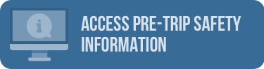 Access Pre-Trip Safety Information