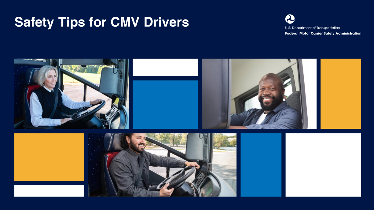 Safety Tips for CMV Drivers