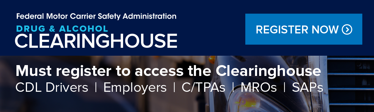 "Drug & Alcohol Clearinghouse"
