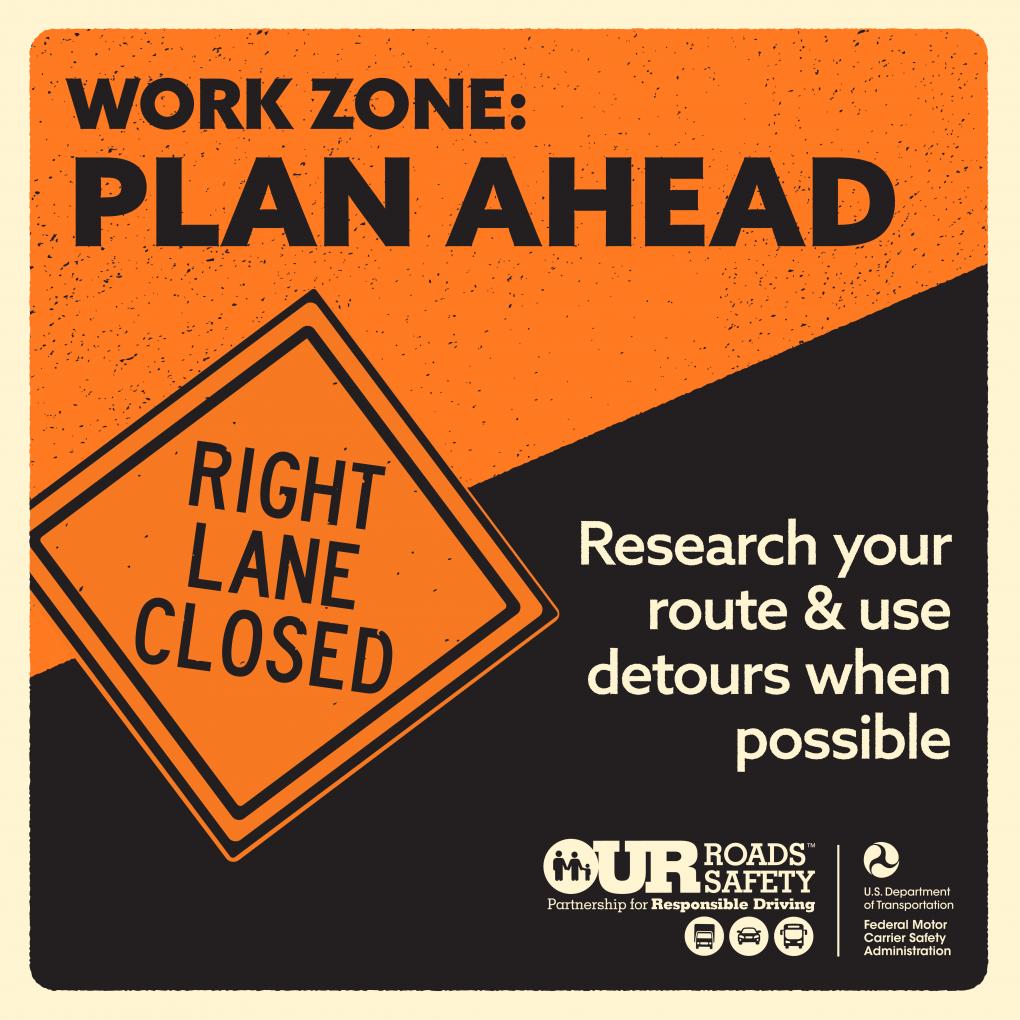 Work Zones Safety Tips