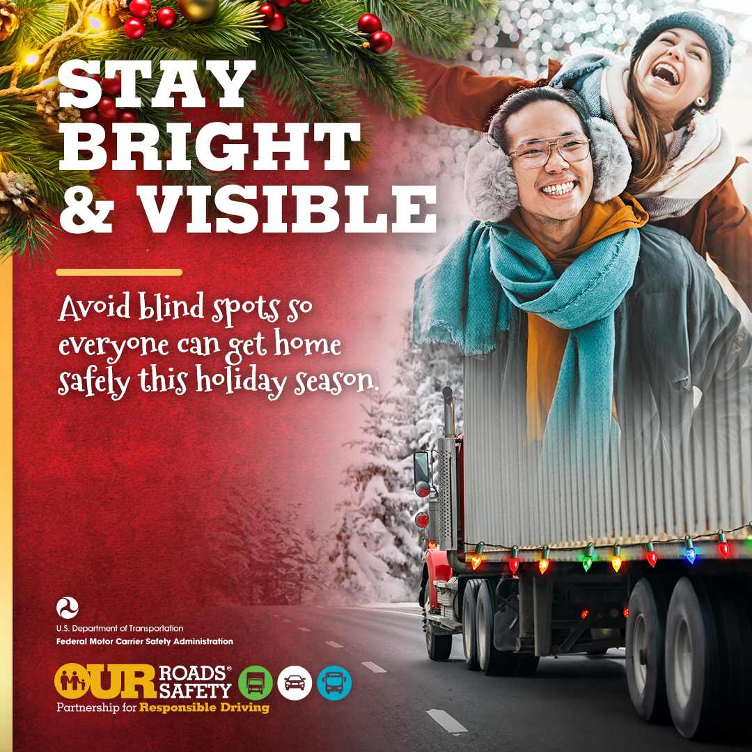 Stay bright and visible. Stay out of blind spots. 