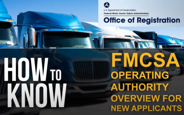 HOW TO Know if You Need Operating Authority, an Overview for New Applicants (FMCSA OFFICIAL VIDEO)